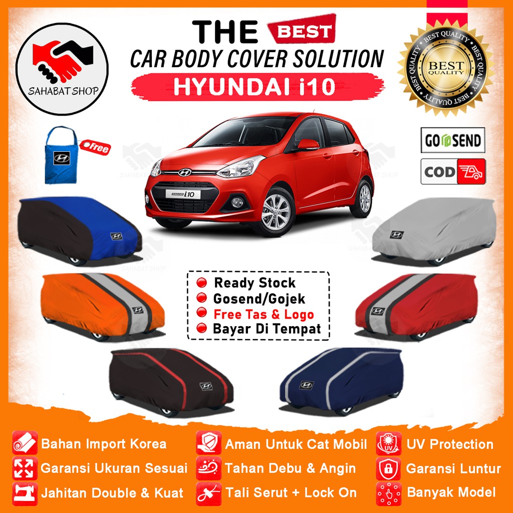 Sahabat Body Cover Mobil Hyundai i10 / Sarung Penutup Hyundai i10 Outdoor / Mantel Tutup Selimut Kerudung Pelindung Jas Mantol Kelambu Kerodong Terpal Pembungkus Tutupan Bungkus Mobil Hyundai i10 Waterproof Anti Air Model Orange