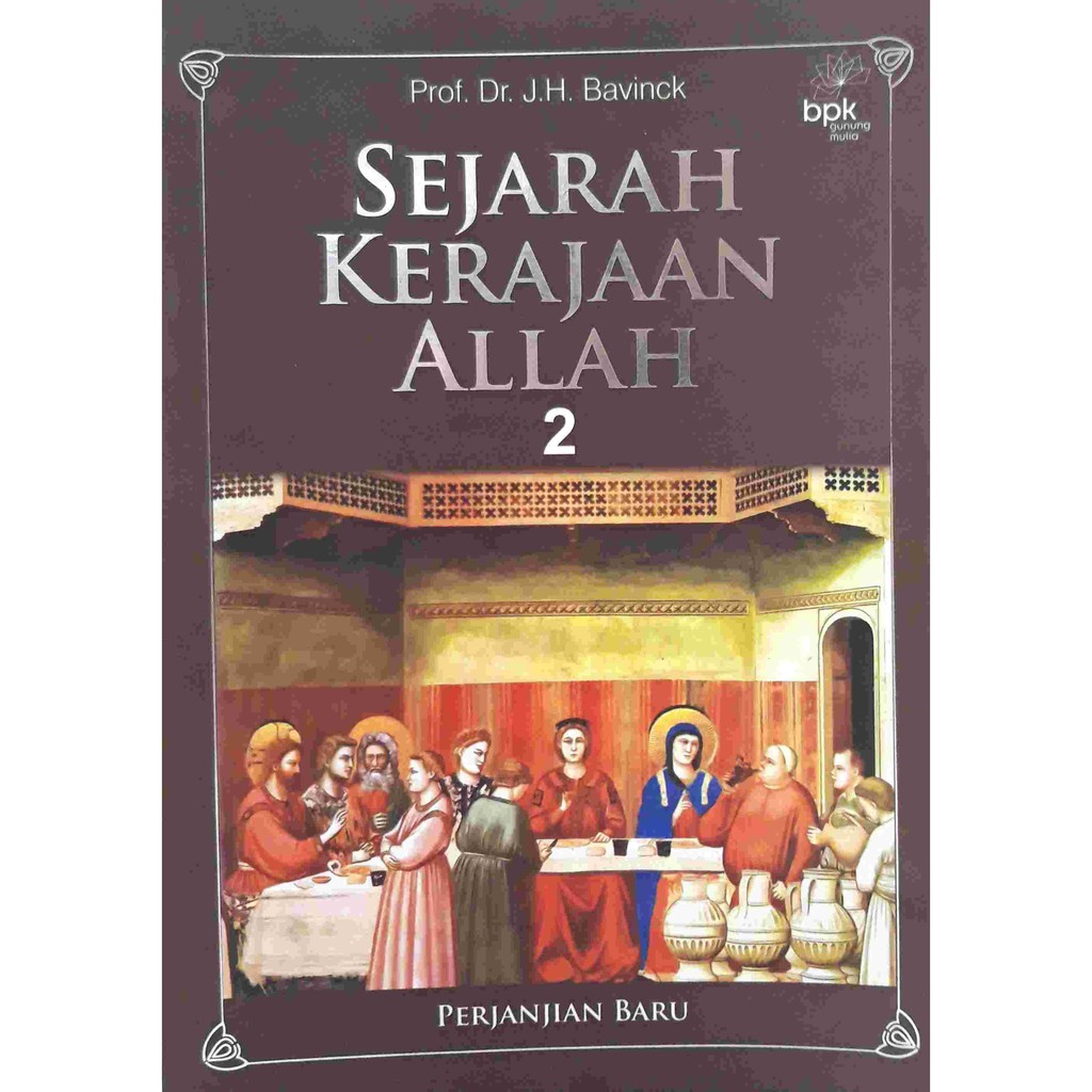 Jual SEJARAH KERAJAAN ALLAH 2: Perjanjian Baru | Shopee Indonesia