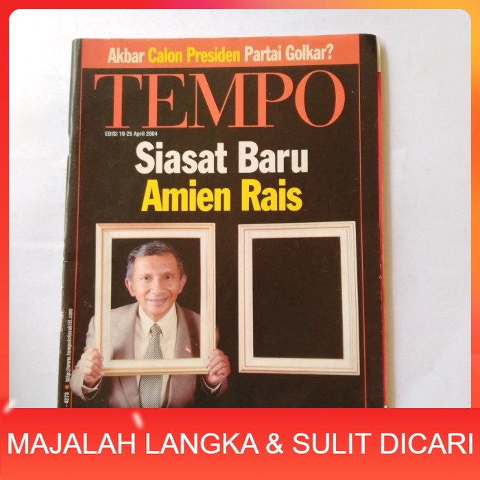Majalah TEMPO No.8 Apr 2004 Cover SIASAT BARU AMIEN RAIS Langka