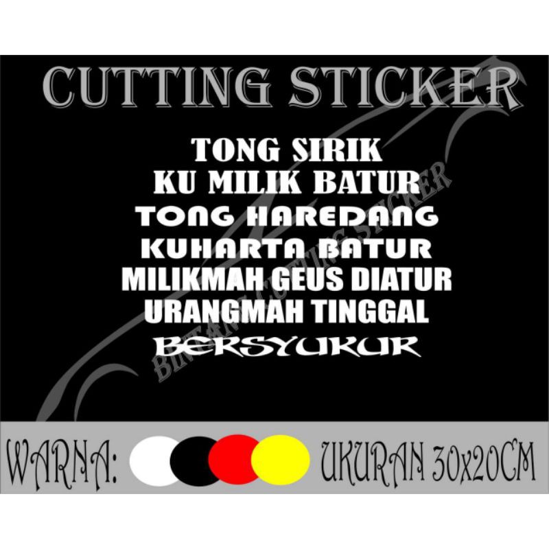 Stiker Mobil Kata-Kata Tong Sirik Stiker pick Up dll