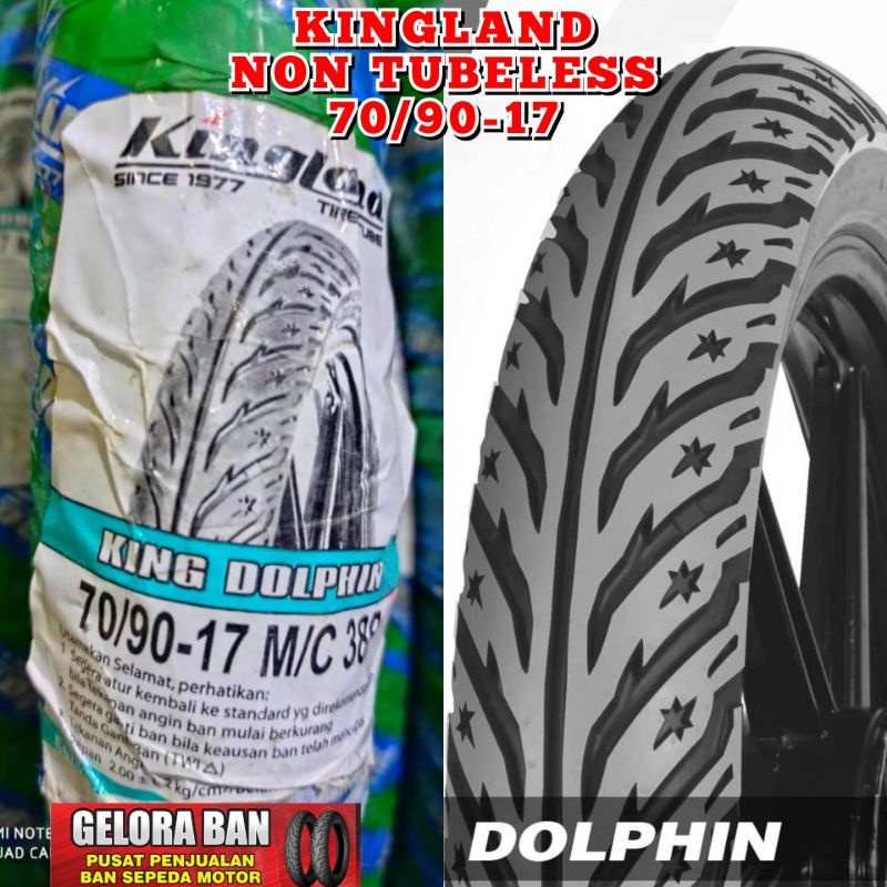 ban motor kingland 70/90-17 bukan tubeless king dolpin ban bebek ban ring 17 ban kingland ring 17 ba