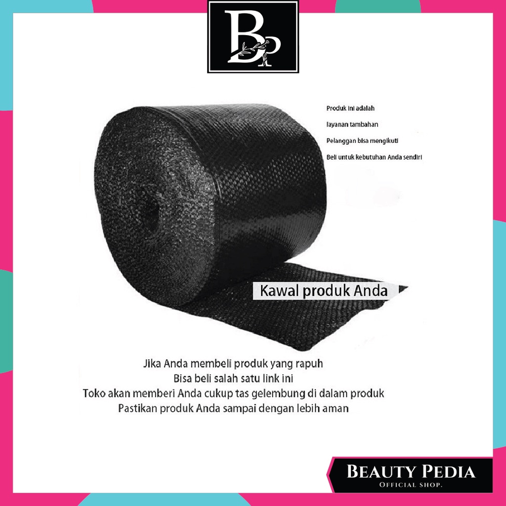 

✨ Beauty Pedia ✨ Bubble Warp Untuk Tambahan Extra Packing