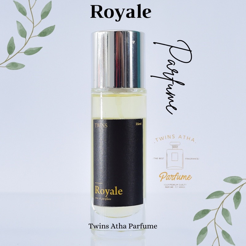 Royale | Best Seller Parfume | Inspired by Twins Atha Parfume | Made by Order