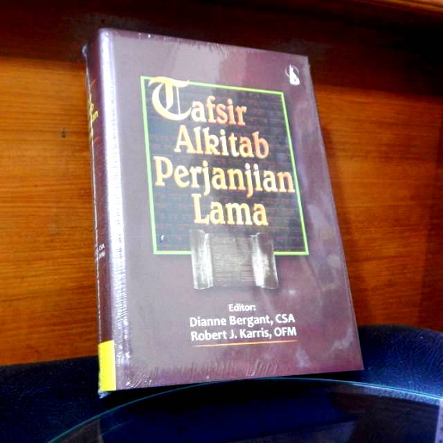 TAFSIR ALKITAB PERJANJIAN LAMA
