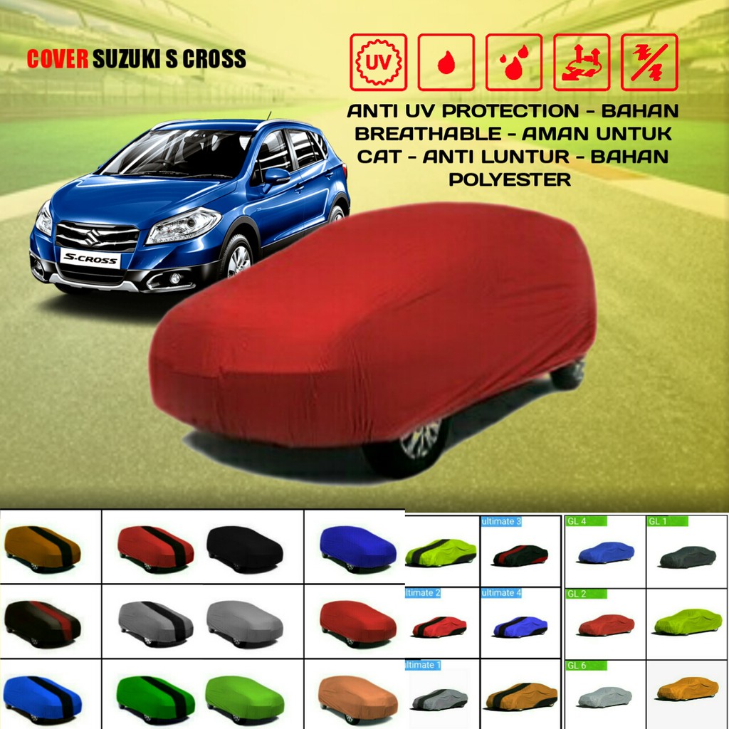 Cover Sarung Penutup Mobil Scross Outdoor  New 2021 Indoor Anti Panas 2010 Murah Berkualitas