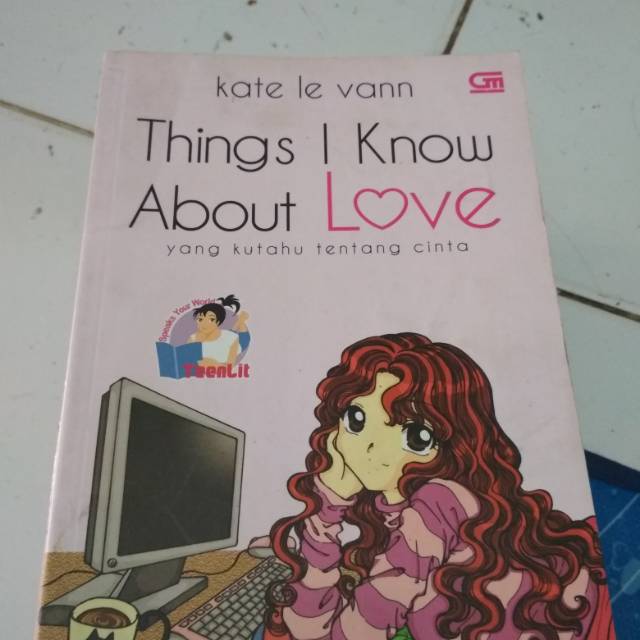 

Novel Thing i know about love