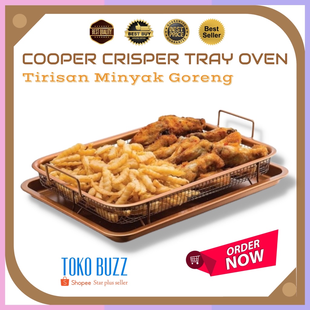 COOPER CRISPER TRAY OVEN Tempat Saringan Tiris Tirsan Minyak Goreng Gorengan Masakan PREMIUM NEW DESIGN