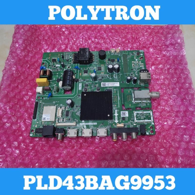 MB - MAINBOARD - MOTHERBOARD - MESIN TV LED SMART POLYTRON PLD 43BAG9953 - PLD43BAG9953