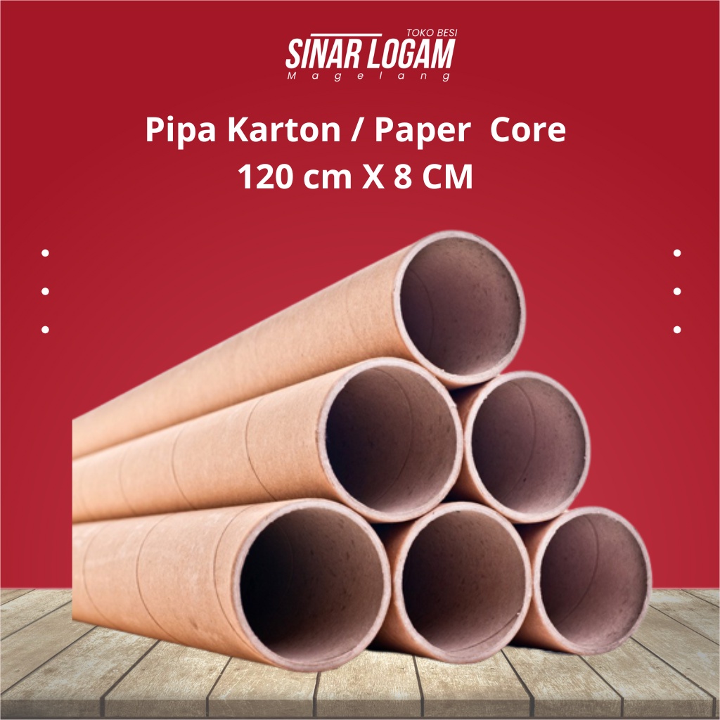 

PIPA KERTAS PIPA KARTON SELONGSONG KARTON PAPER CORE 120 CM X 8 CM