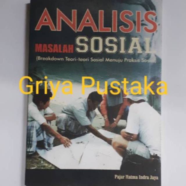 ANALISIS MASALAH SOSIAL.
