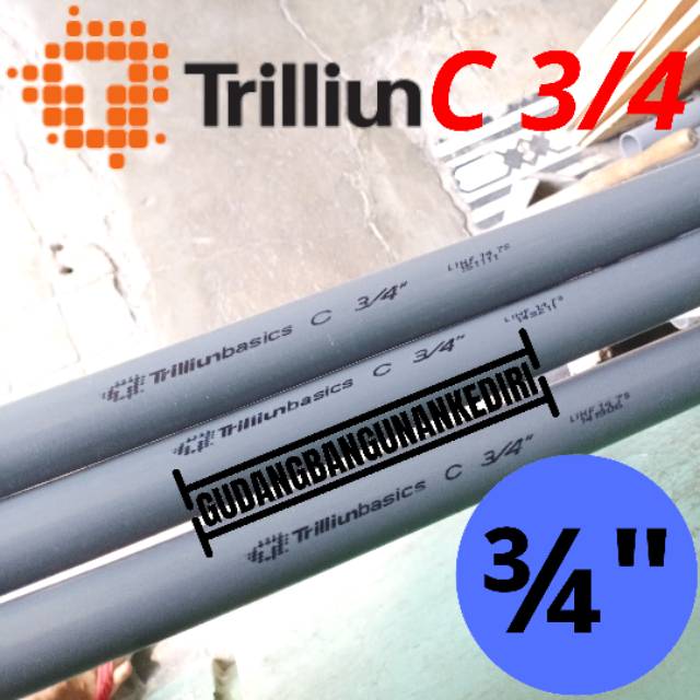 Pipa PVC C 3/4&quot; TRILLIUN | Pipa C 3/4&quot; ABU TRILLIUN per 1 meter (100cm)