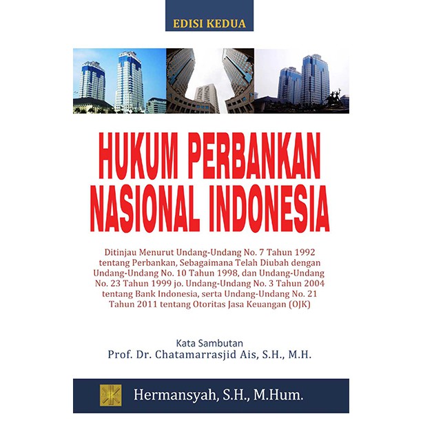 

Hukum Perbankan Nasional Indonesia Edisi Revisi