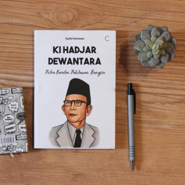 Buku Biografi Ki Hajar Dewantara Putra Keraton Pahlawan Bangsa Shopee Indonesia