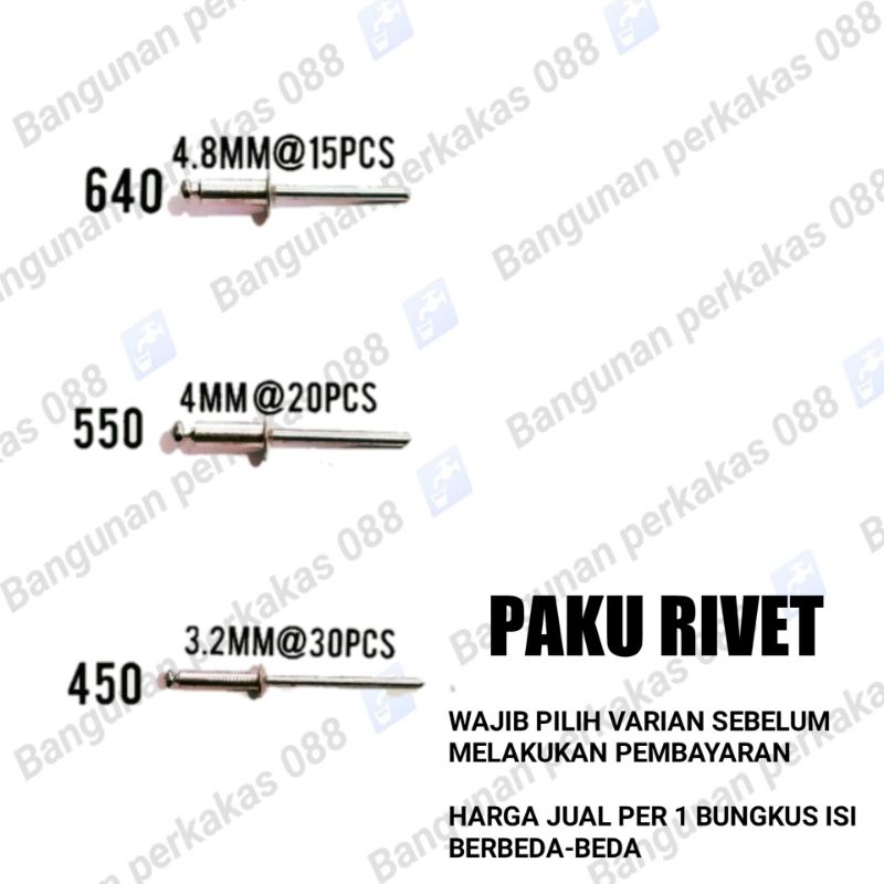 SIP BLAND 450-550-640 / BLIND RIVET / PAKU RIVET BERKUALITAS / HARGA 1PAK