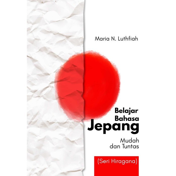 

Buku Belajar Bahasa Jepang Mudah Dan Tuntas