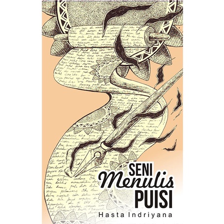 SENI MENULIS PUISI - HASTA INDRIYANA