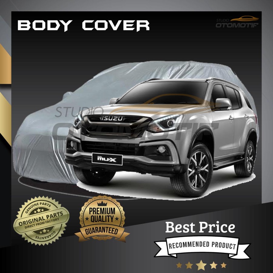 SARUNG MOBIL ISUZU MUX PREMIUM / BODY COVER ISUZU MUX PREMIUM 1 PCS