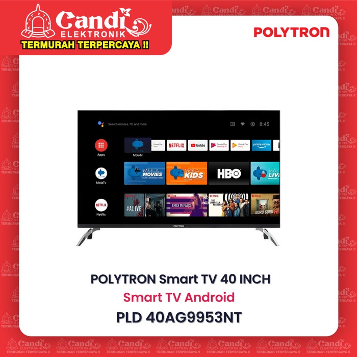 ANDROID TV LED TV 40 INCH POLYTRON 40AG9953NT