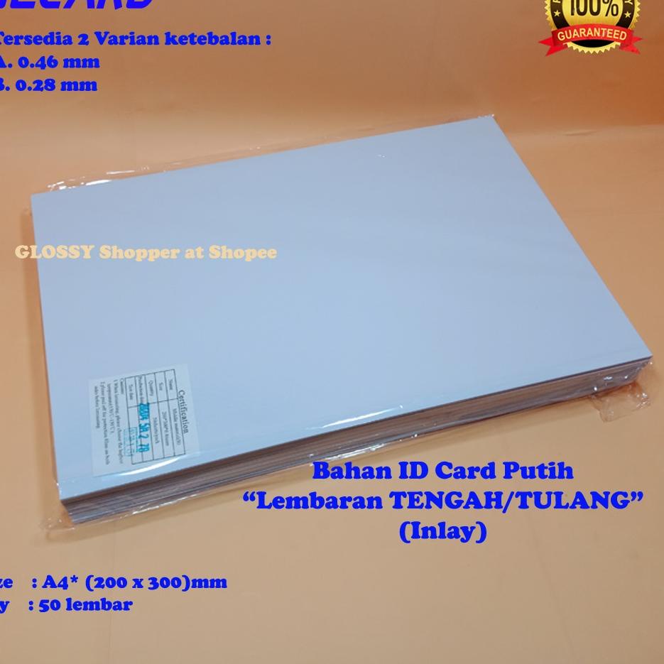 

Update BAHAN PVC ID CARD - PVC nya saja - Lembaran Tengah/Tulang