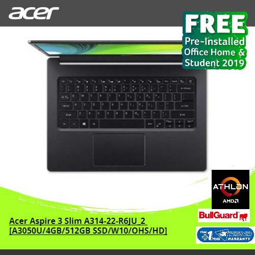 ACER ASPIRE 3 SLIM A314-22-R6JU_2 [A3050U/4GB/512GB SSD/W10/OHS/HD] BLACK [NX.HVVSN.005]