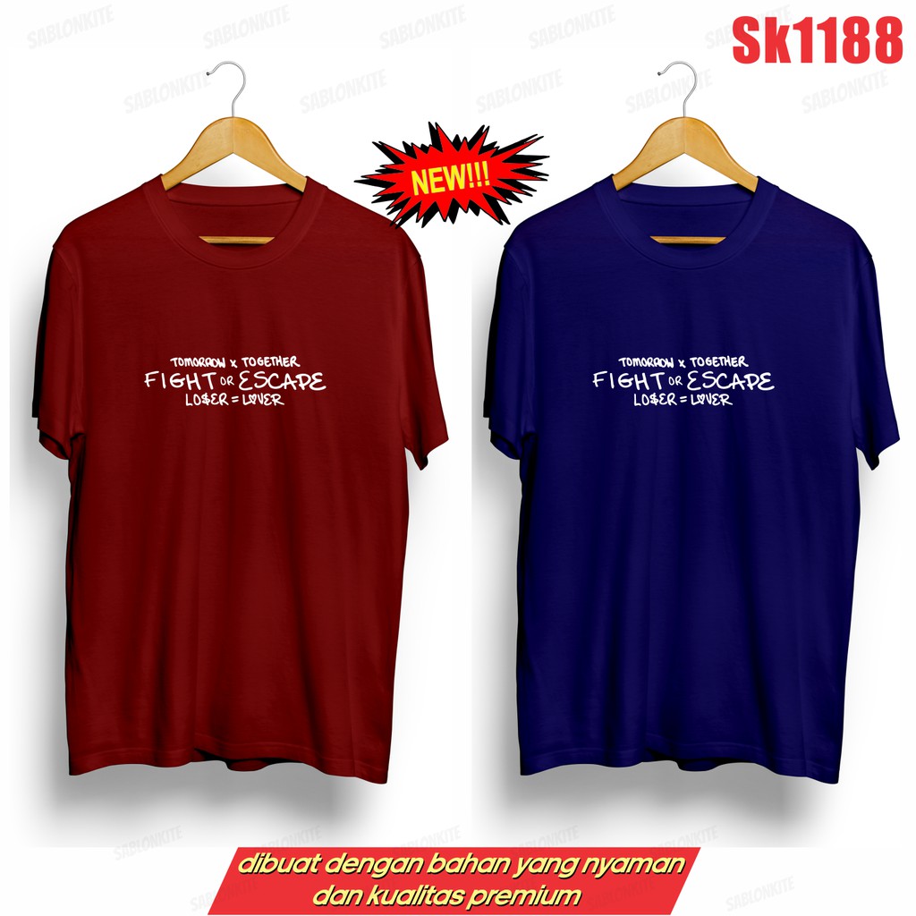 MURAH!!! KAOS KPOP FIGHT OR ESCAPE LOSER LOVER SK1188 UNISEX COMBED 30S