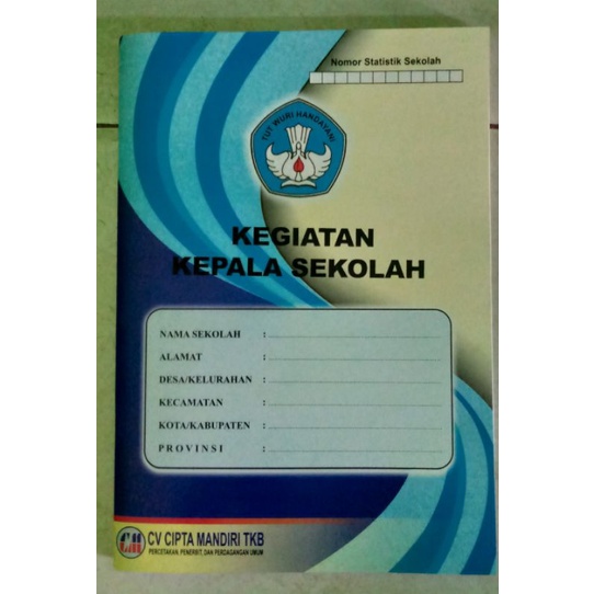 

BUKU JURNAL KEGIATAN KEPALA SEKOLAH