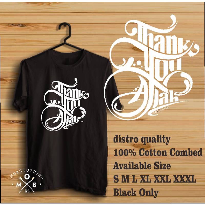 Pre Order Sablon THANK YOU ALLAH Lengan Pendek Combed 30s