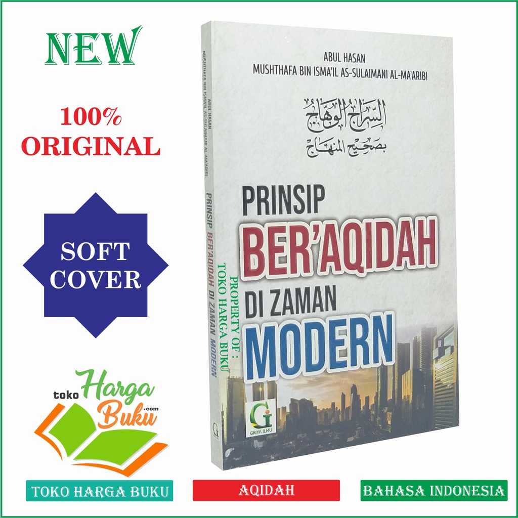Foto Prinsip Beraqidah Di Zaman Modern Terjemah Kitab Akidah As Sirah Al Wahhaj Penerbit Griya Ilmu