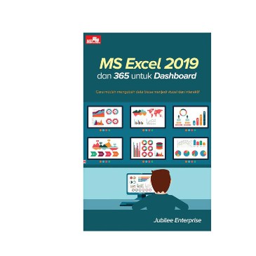 Ms Excel 2019 Dan 365 Untuk Dashboard      Jubilee Enterprise