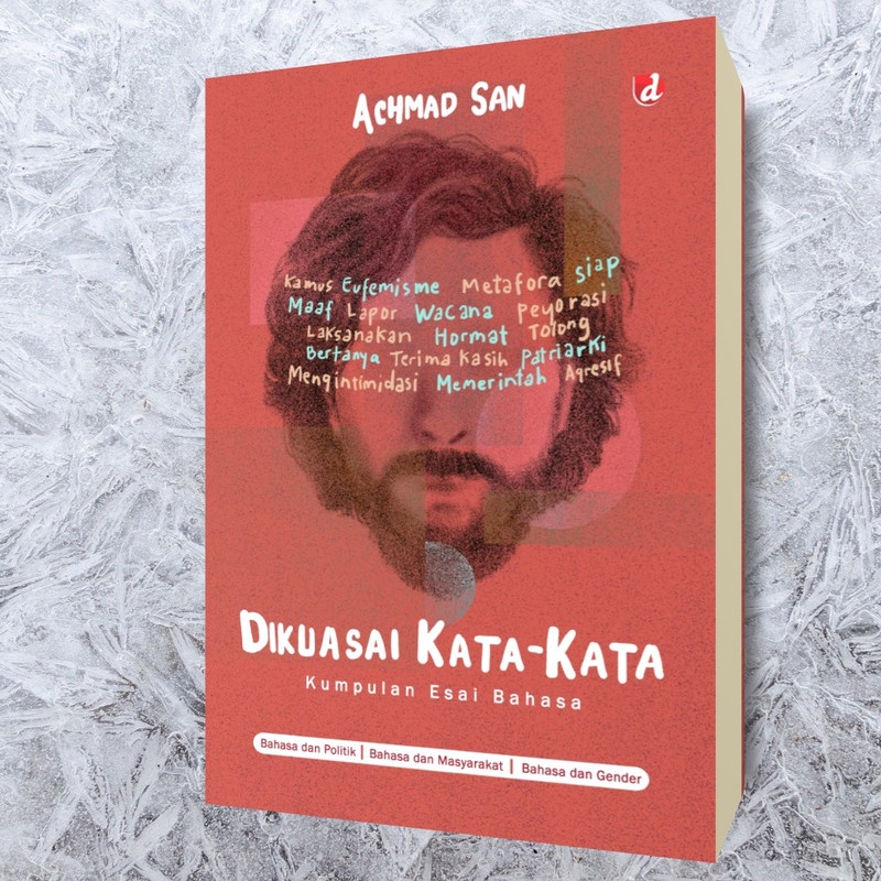 Dikuasai Kata-kata; Kumpulan Esai Bahasa