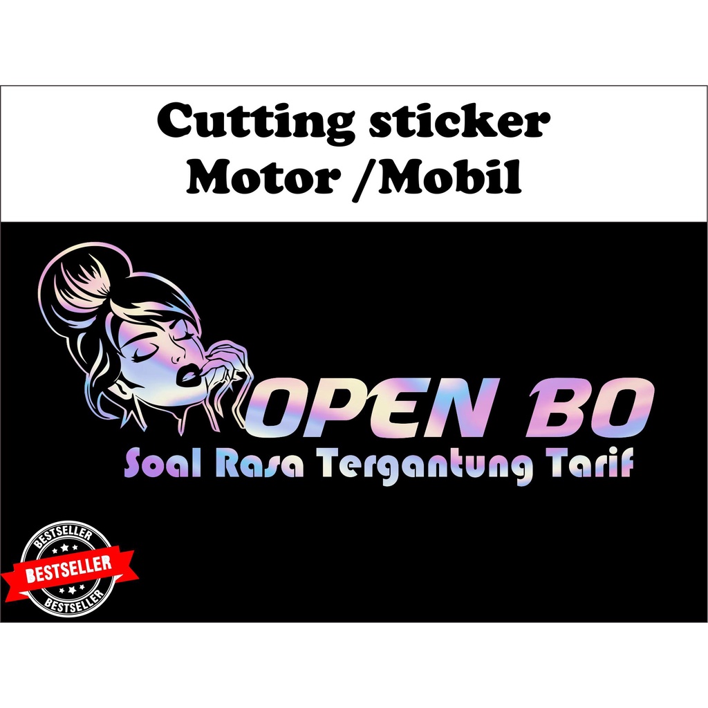 Terbaru  Cutting sticker Open BO , Stiker Open BO, stiker kata kata keren