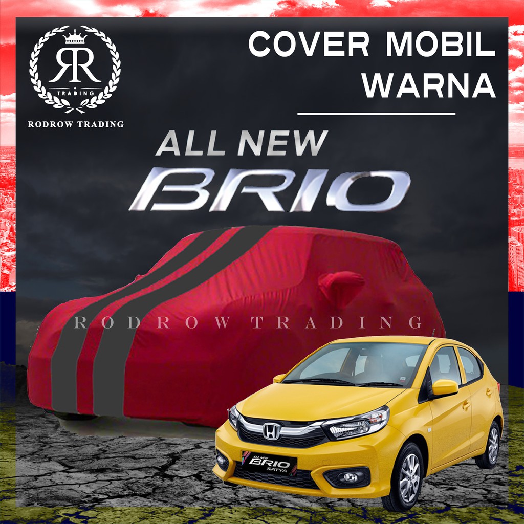 Body Cover Sarung Mobil Cover Mobil All New Honda Brio All New Brio Shopee Indonesia