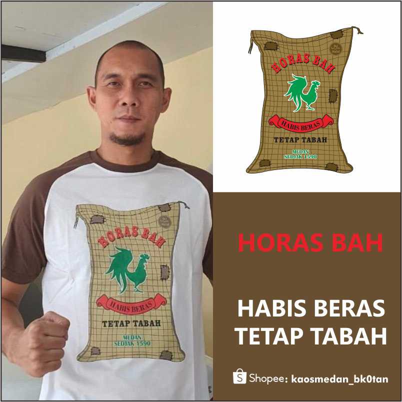 Kaos Medan Habis Beras Tetap Tabah (Beras)
