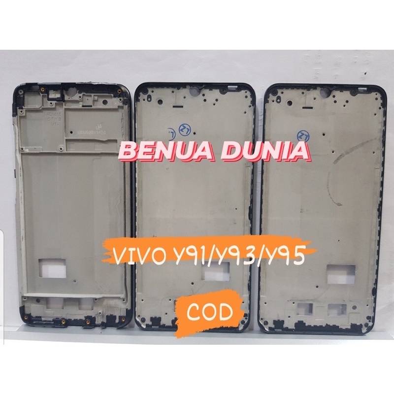 FRAME VIVO Y91/Y93/Y95 - TULANG HP BUZZEL VIVO Y91/Y93/Y95 - BENUA DUNIA