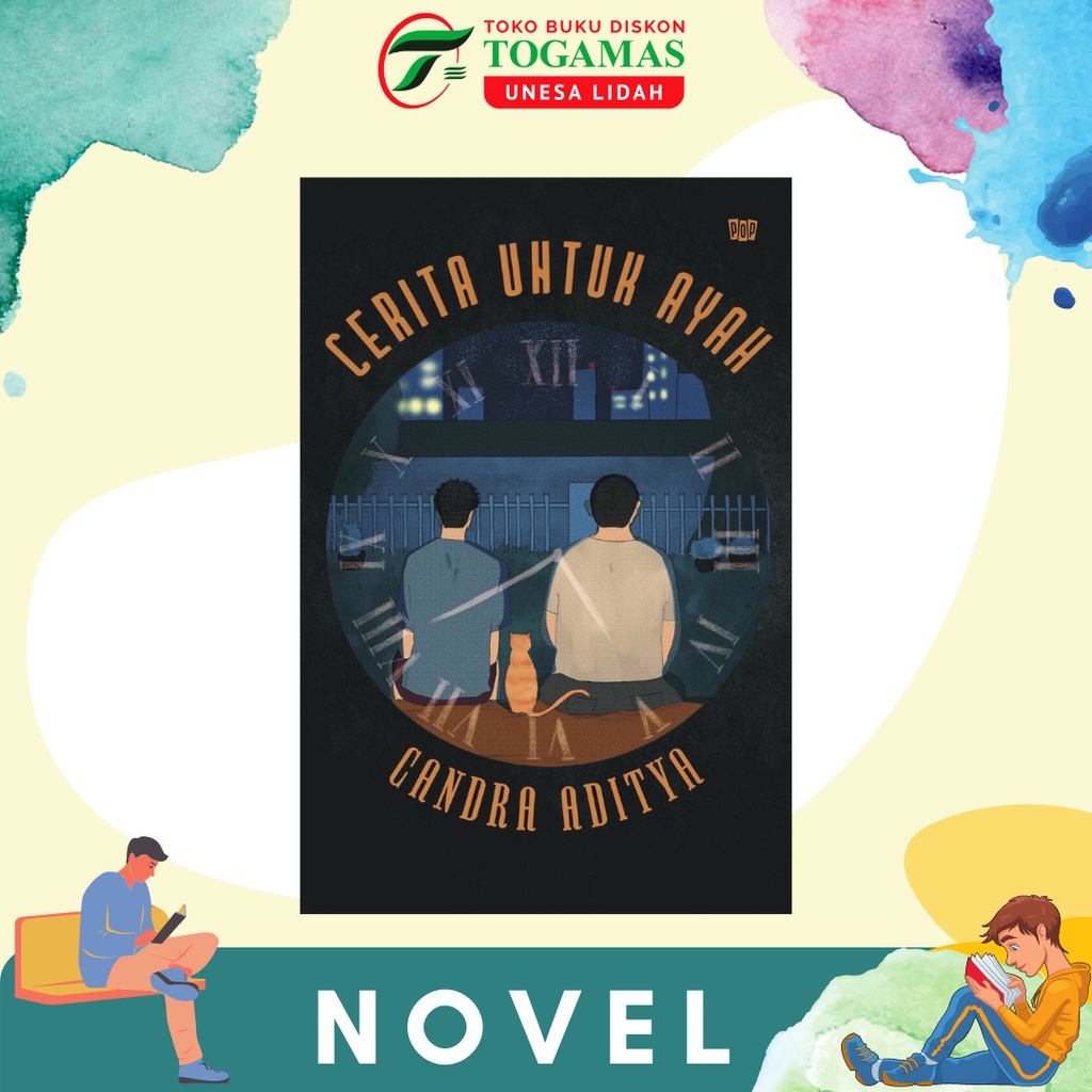 NOVEL CERITA UNTUK AYAH - CANDRA ADITYA