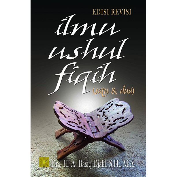 Ilmu Ushul Fiqh 1 dan 2