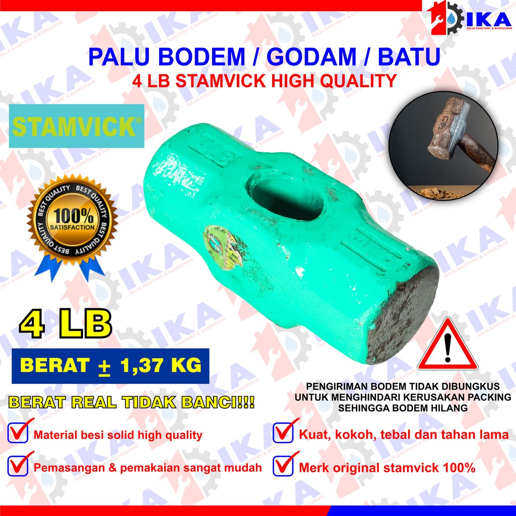 BODEM STAMVICK 4 LB (1.37 - + ) KEPALA BATU PALU TANPA GAGANG BOBOK PECAH KUALITAS TOP