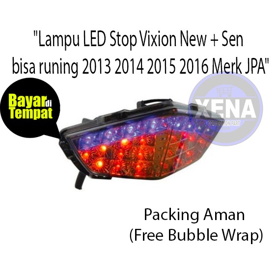 Lampu LED Stop Vixion New + Sen bisa runing 2013 2014 2015 2016