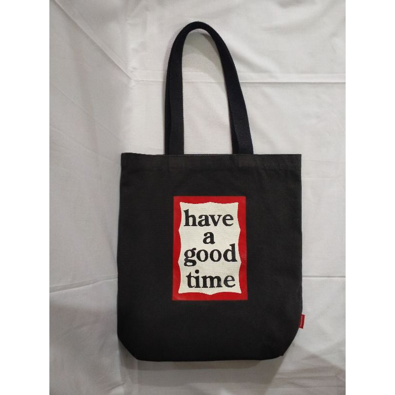 TOTEBAG HAVE A GOOD TIME