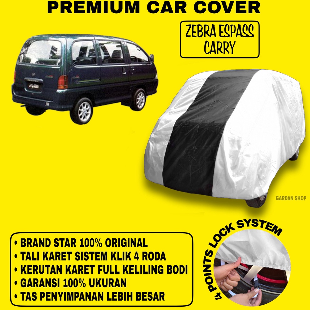 Body Cover ZEBRA ESPASS CARRY SILVER HITAM Penutup Bodi Mobil Zebra Espass Carry Waterproof PREMIUM