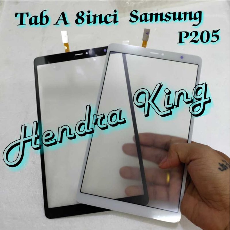 touchscreen P205 samsung Tab A 8 inci