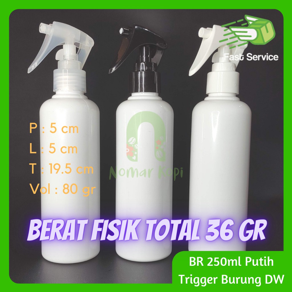 Botol 250ml BR PUTIH Mini Trigger Burung