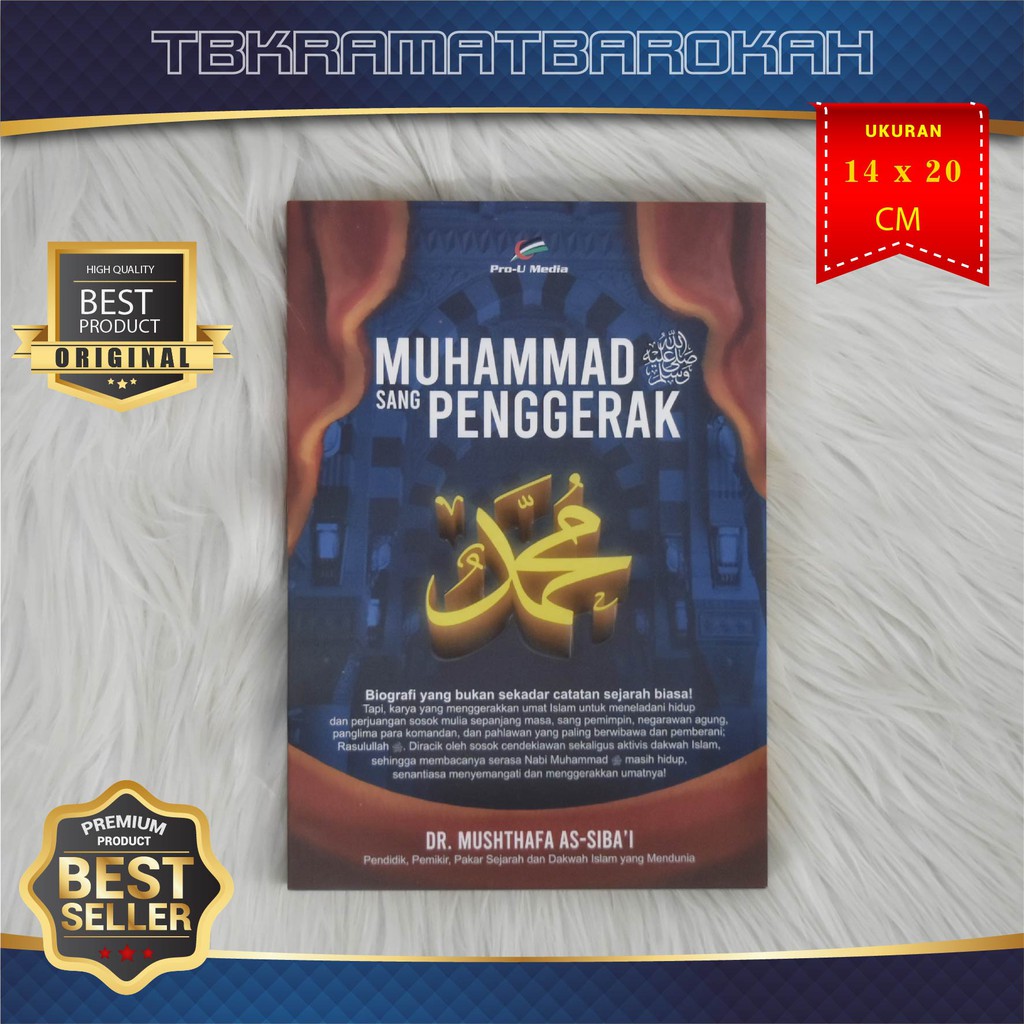ORIGINAL - Buku Islami - Muhammad Sang Penggerak - Pro U Media, Buku Islami Remaja, Buku Kisah Nabi