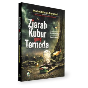 Ziarah Kubur Yang Ternoda