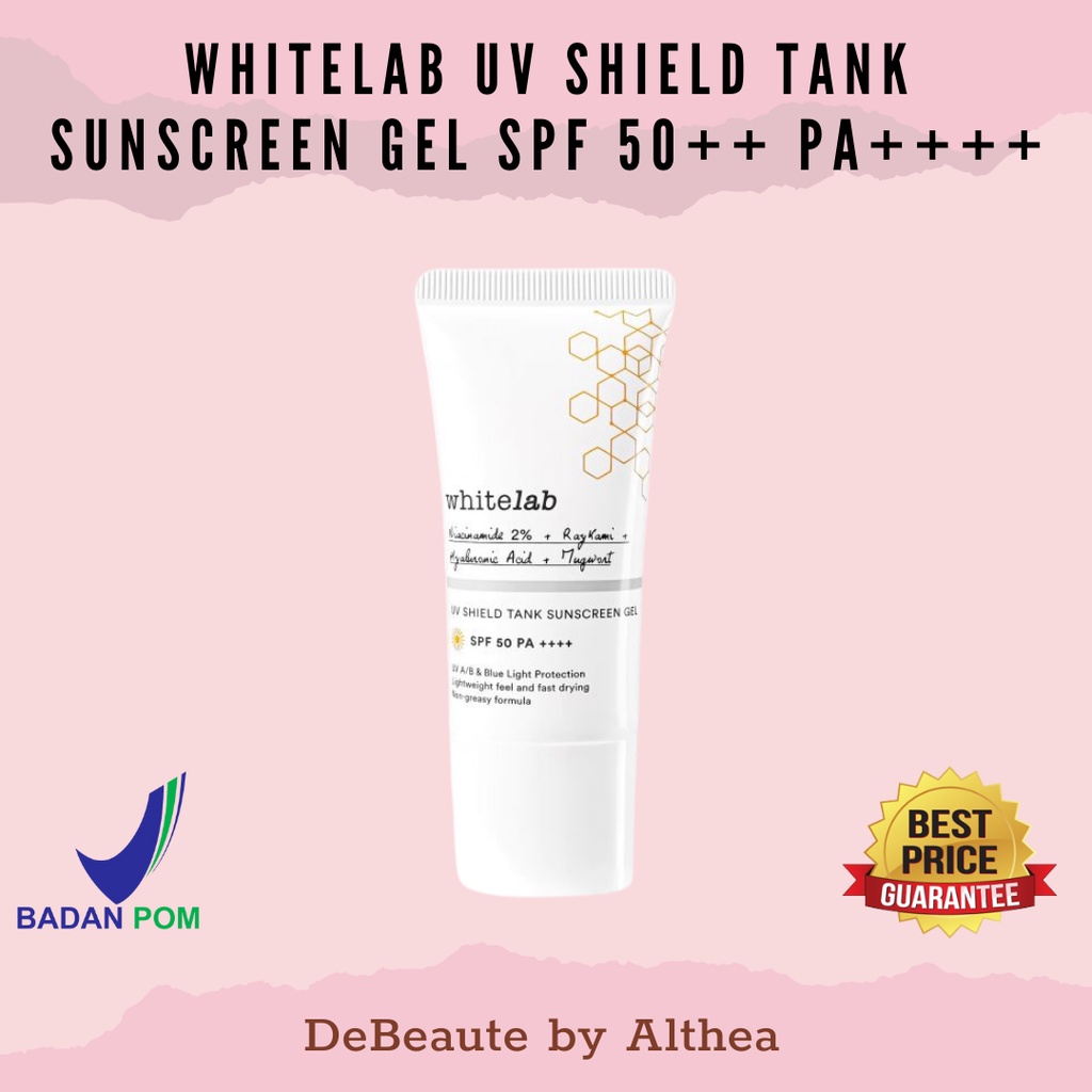 Whitelab UV Shield Tank Sunscreen Gel SPF 50++ PA++++ 30gr