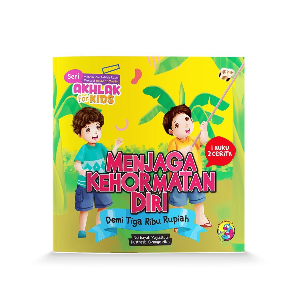 

Gema Insani Jogja : Buku Anak - Seri Akhlak For Kids - Menjaga Kehormatan Diri & Jujur