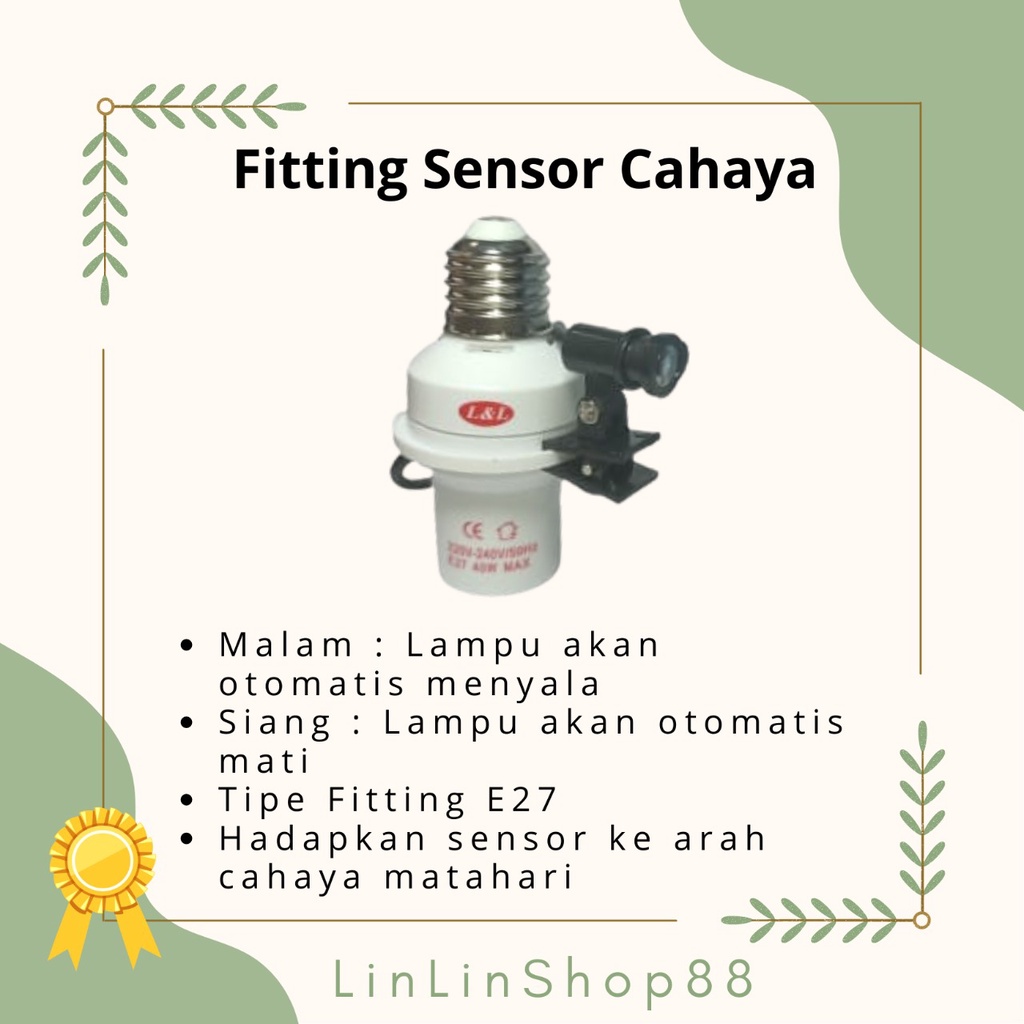 Fitting Lampu Otomatis L &amp; L Sensor Cahaya  Siang Dan Malam