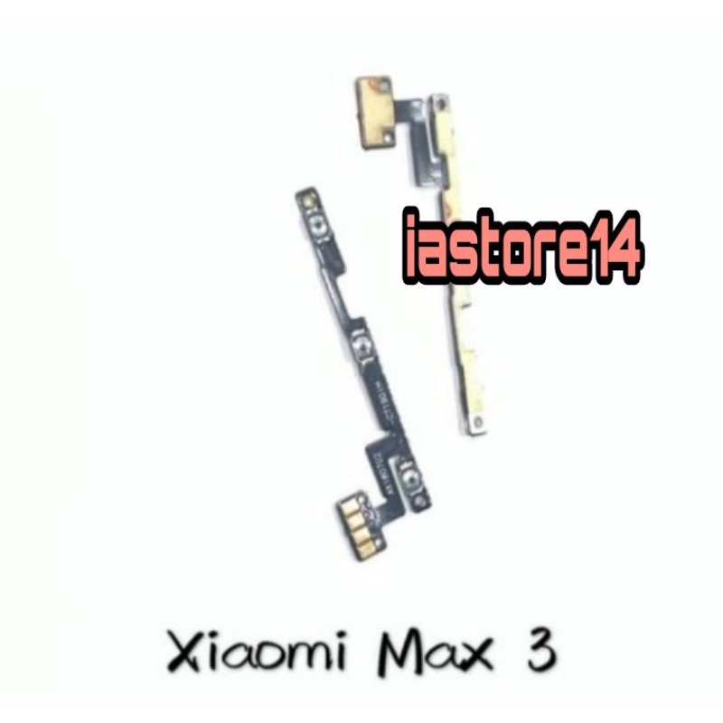 Xiaomi Mi Max 3 Flexible Flexibel Fleksibel Tombol Power ON OF On Off Volume XIAOMI MAX 3 MIMAX 3 MI