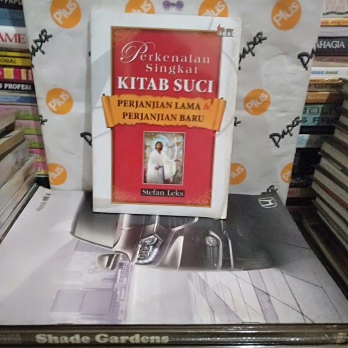 ORI PERKENALKAN SINGKAT KITAB SUCI PERJANJIAN LAMA & PERJANJIAN BARU
