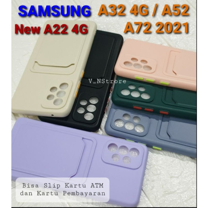 SOFT CASE SLOT CARD SAMSUNG A22 4G / A32 4G / A52 / A72 SILIKON Premium